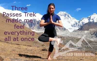 Female solo trekking In the Himalaya Everest Three Passes made me feel everything all at once